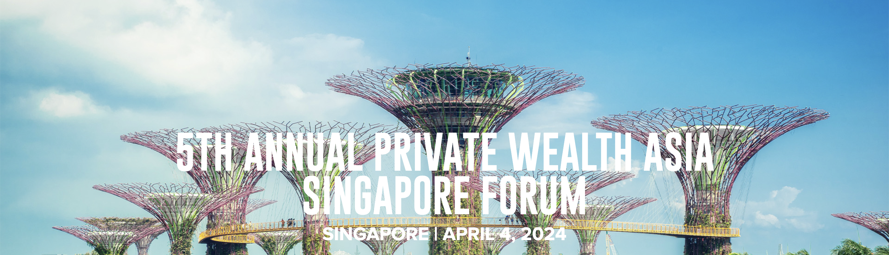 5th Annual Private Wealth Asia Singapore Forum » c*funds